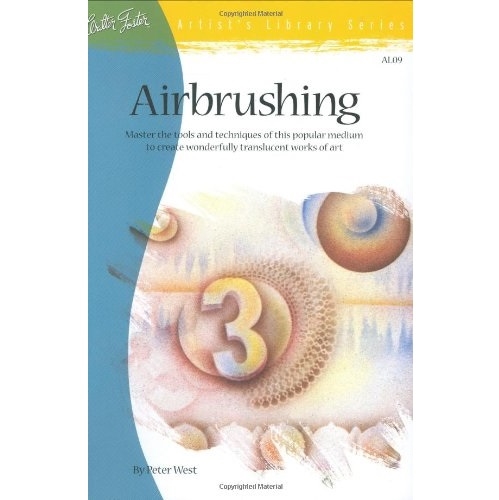 AL09.jpg ARTISTS LIBRARY BOOK SERIES 09 AIRBRUSHING - Image 1