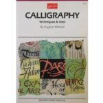 ARTISTS LIBRARY BOOK SERIES 10 CALLIGRAPHY
