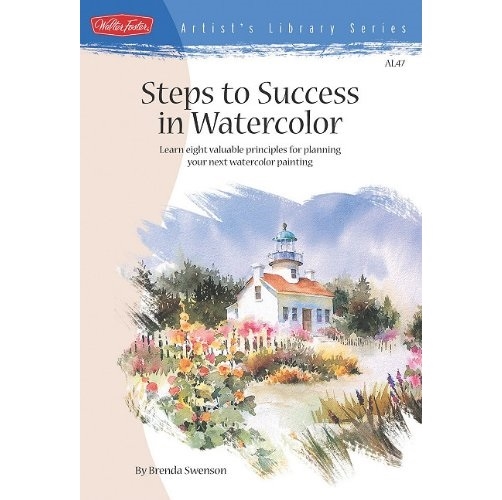 AL47.jpg ARTISTS LIBRARY BOOK SERIES 47 STEPS TO SUCCESS IN WATERCOLOR - Image 1