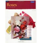 HOW TO DRAW BOOK SERIES 214 OIL - ROSES