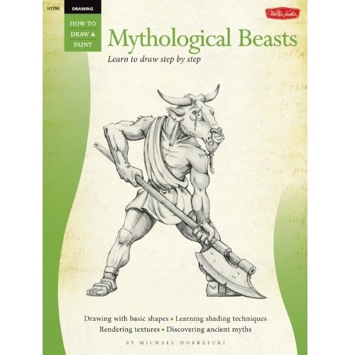 HT296.jpg HOW TO DRAW BOOK SERIES 296 DRAWING - MYTHOLOGICAL BEASTS - Image 1