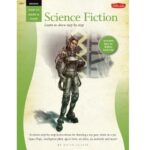 HOW TO DRAW BOOK SERIES 310 DRAWING - SCIENCE FICTION