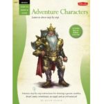HOW TO DRAW BOOK SERIES 312 DRAWING - ADVENTURE CHARACTERS