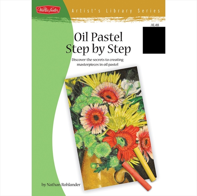 AL48.jpg ARTISTS LIBRARY BOOK SERIES 48 OIL PASTEL STEP BY STEP - Image 1